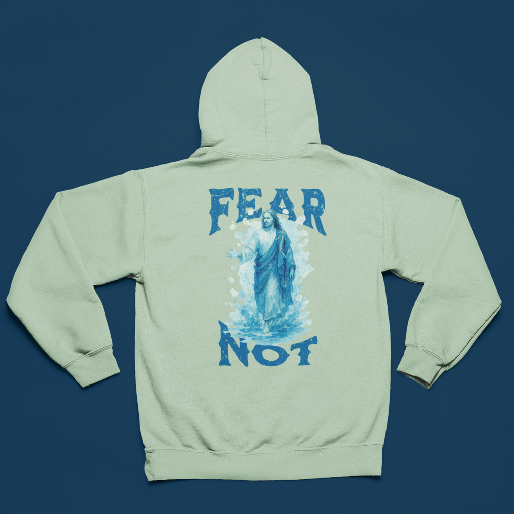 Fear Not Heavyweight Hoodie