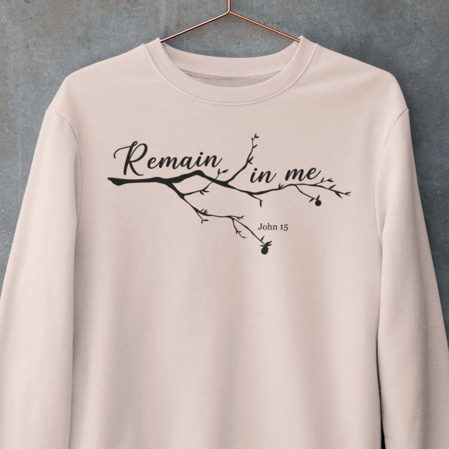 Fleece crew sweatshirt: Remain in Me